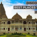 18 Best Places to Visit in Bhopal – Things To do in Bhopal