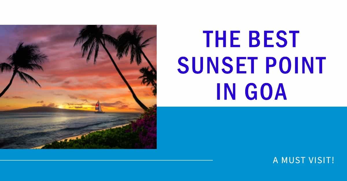 Best Sunset Point in Goa